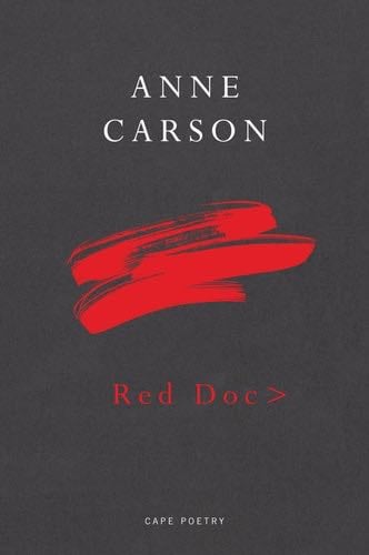 RED DOC> - Anne Carson · 2013