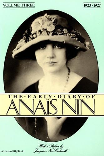 The Early Diary of Anaïs Nin, 1923–1927 - Anaïs Nin · 2014