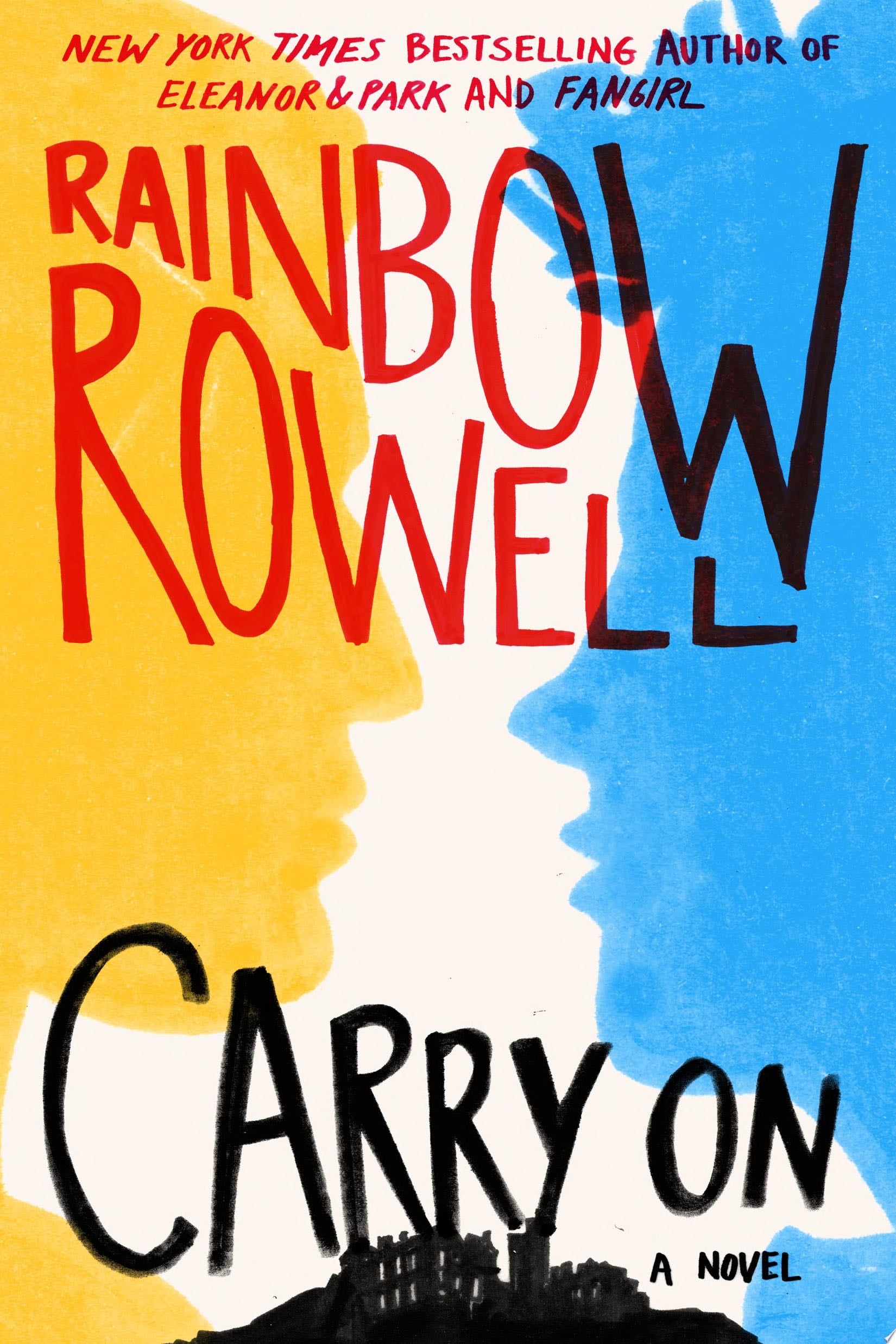 Carry On - Rainbow Rowell · 2015