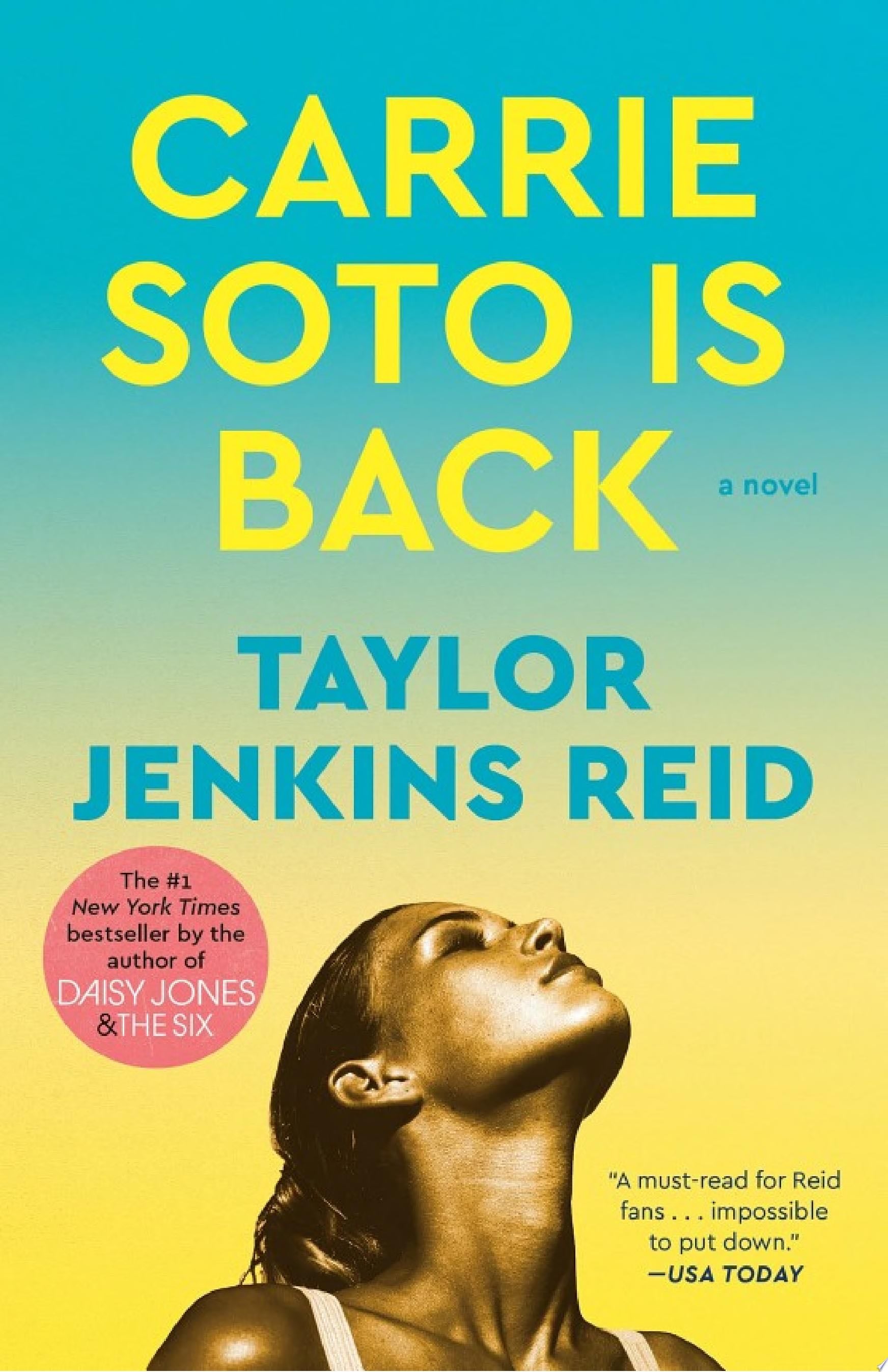 Carrie Soto Is Back - Taylor Jenkins Reid · 2022