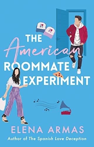 The American Roommate Experiment - Armas Elena · 2022