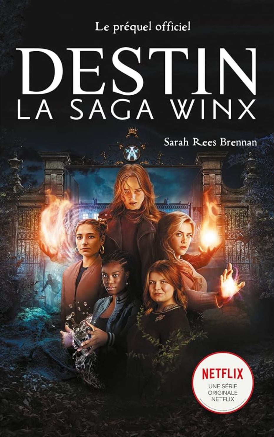 Destin : La saga Winx - Brian Young · 2021