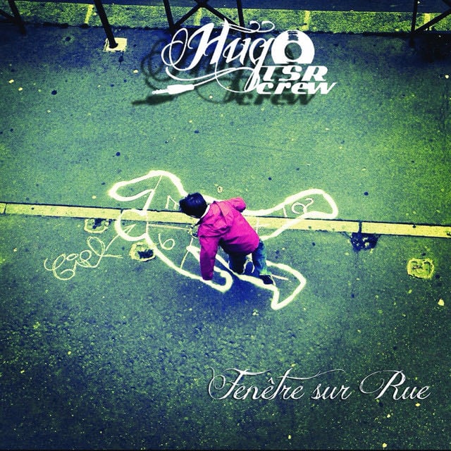 Fen锚tre Sur Rue - Song 路 Hugo TSR