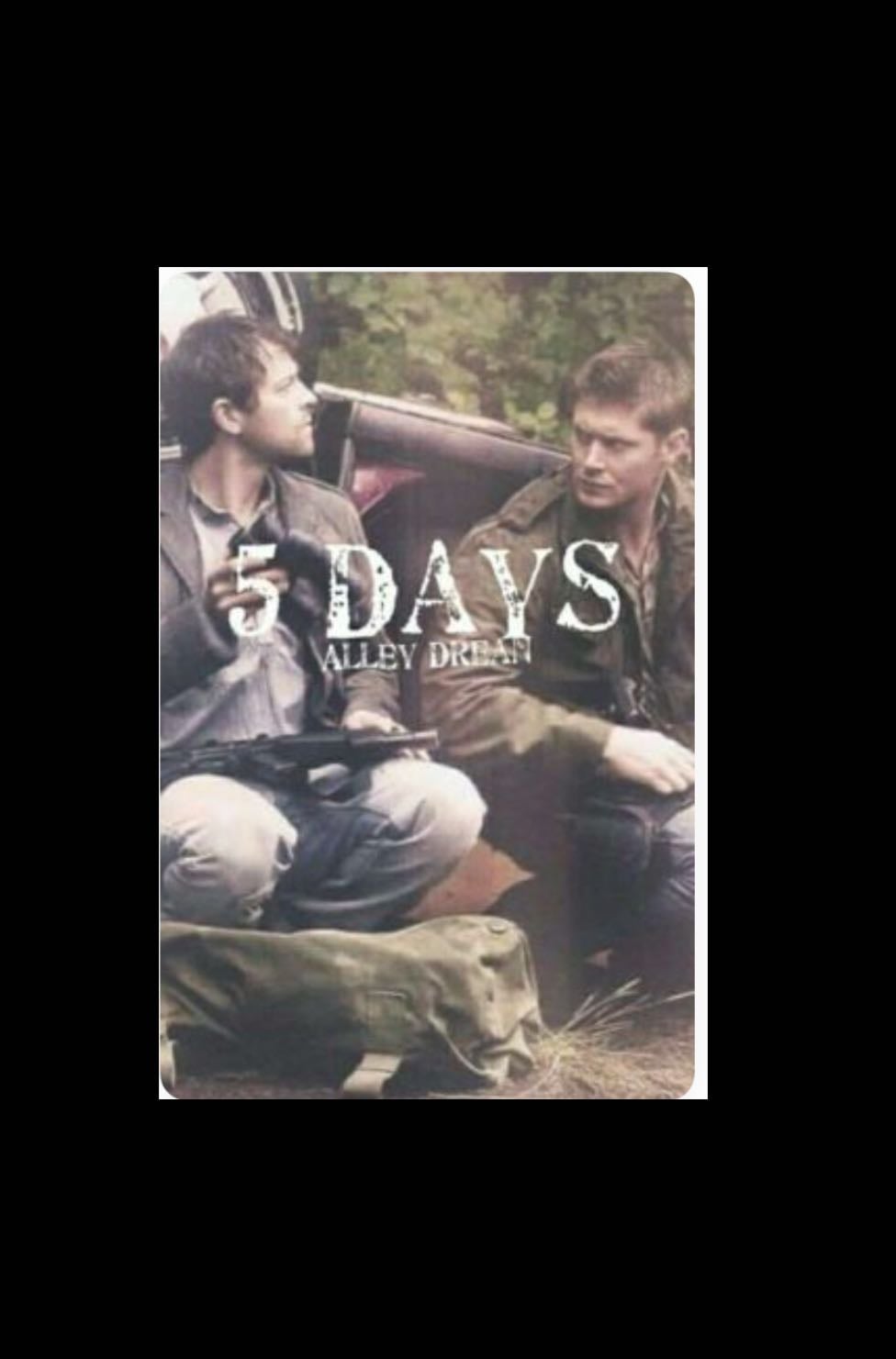 5 days - Zacarías transporta a Dean al futuro apocalíptico por sus acciones al no decir el ‘sí’ a Miguel, y tiene 5 días para cambiar las cosas, 5 días para darse cuenta de las cosas.