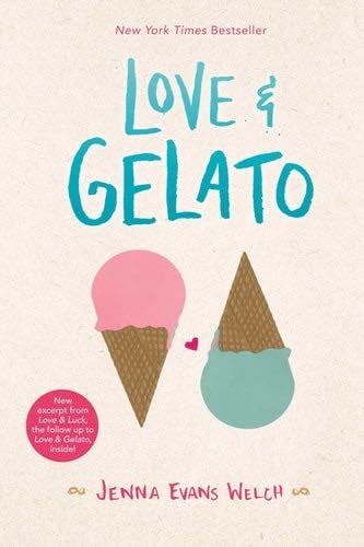 Love & Gelato - Jenna Evans Welch · 2017