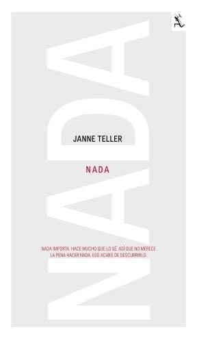 Nada - JANNE TELLER · 2013