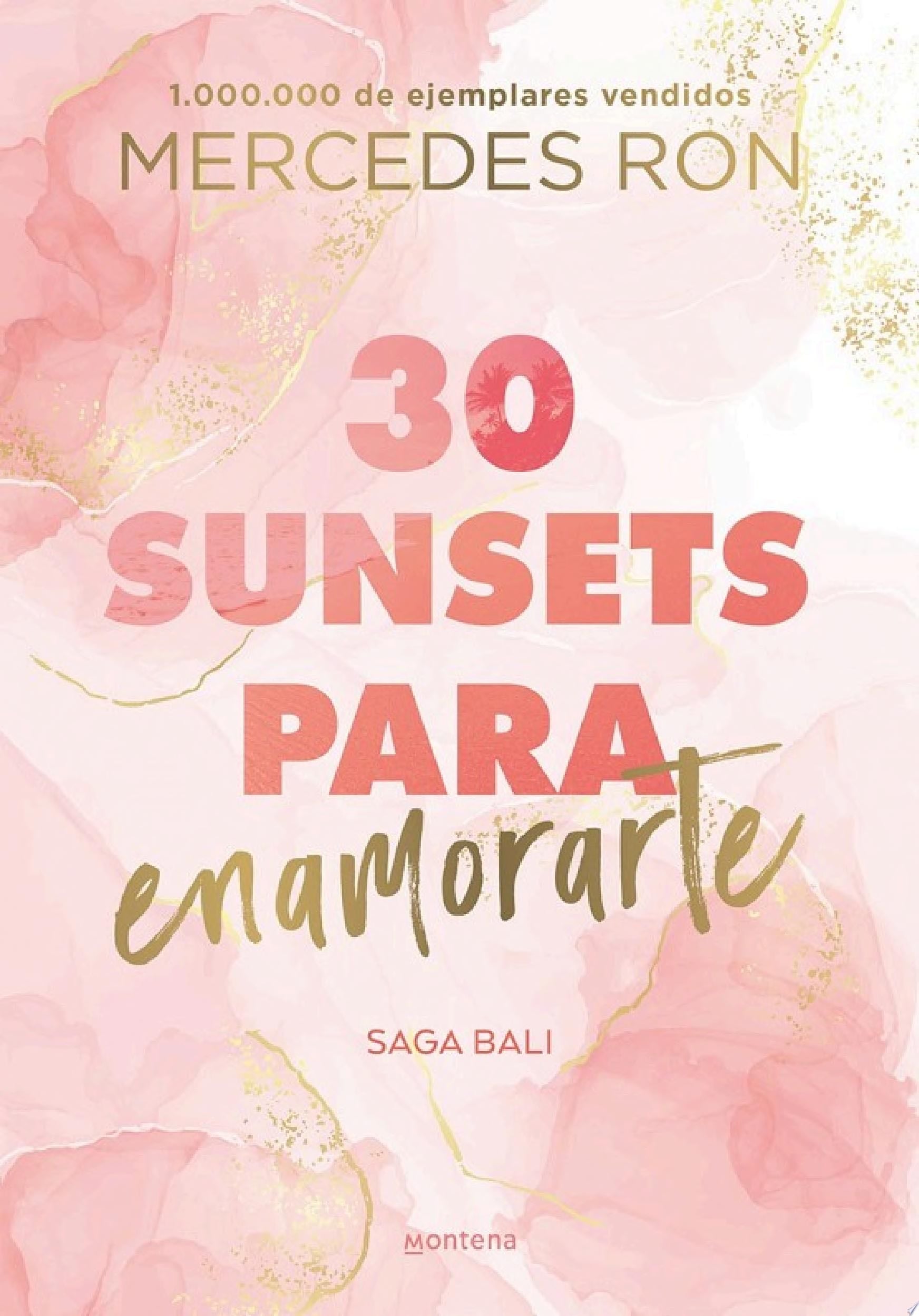 30 sunsets para enamorarte (Bali 1) - Mercedes Ron · 2023