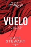 Vuelo (Trilogía Ravenhood 1) - Kate Stewart · 2023