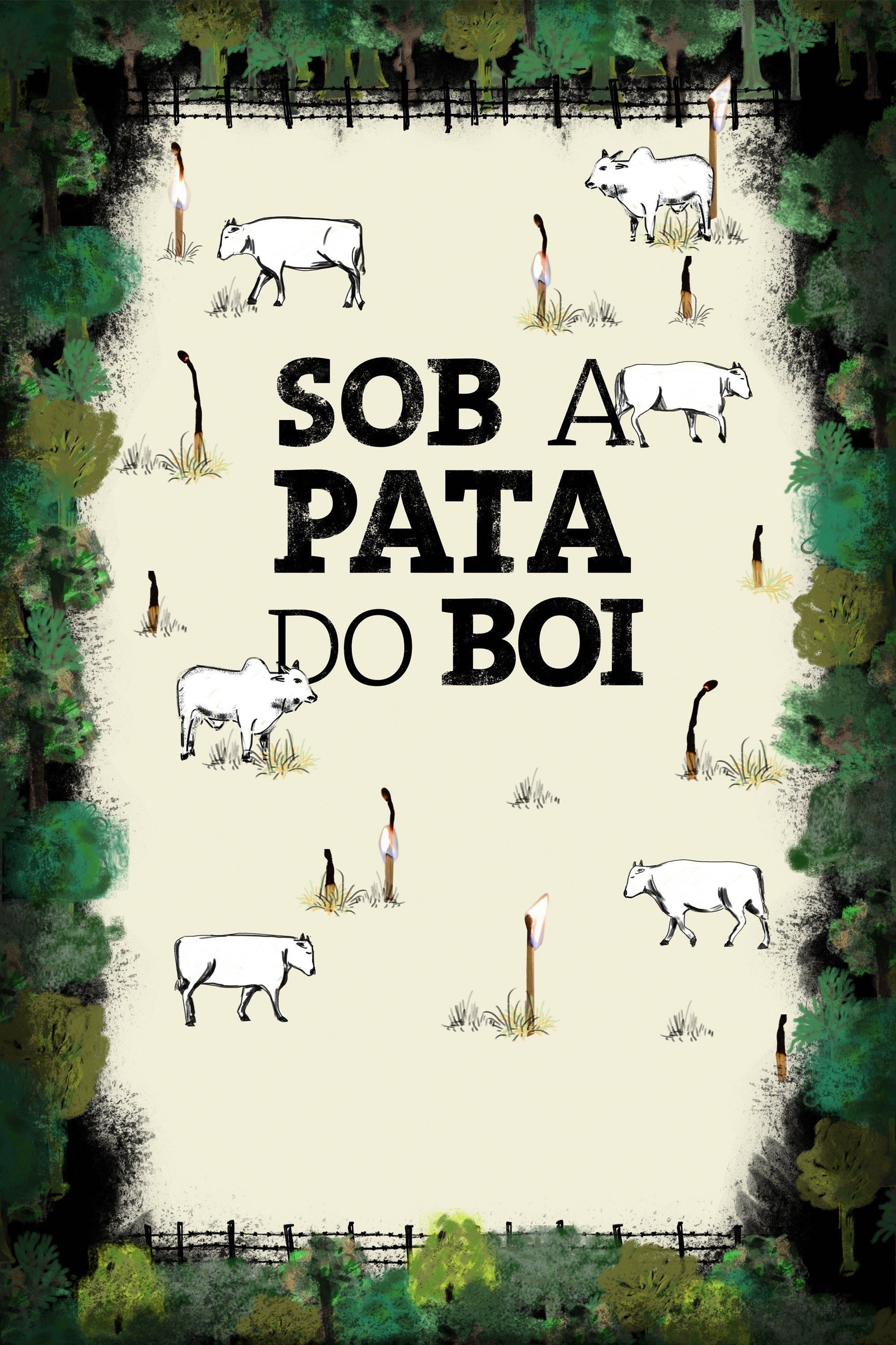 Sob a Pata do Boi - Marcio Isensee e Sá · 2018