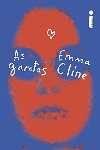 As Garotas - Emma Cline · 2017