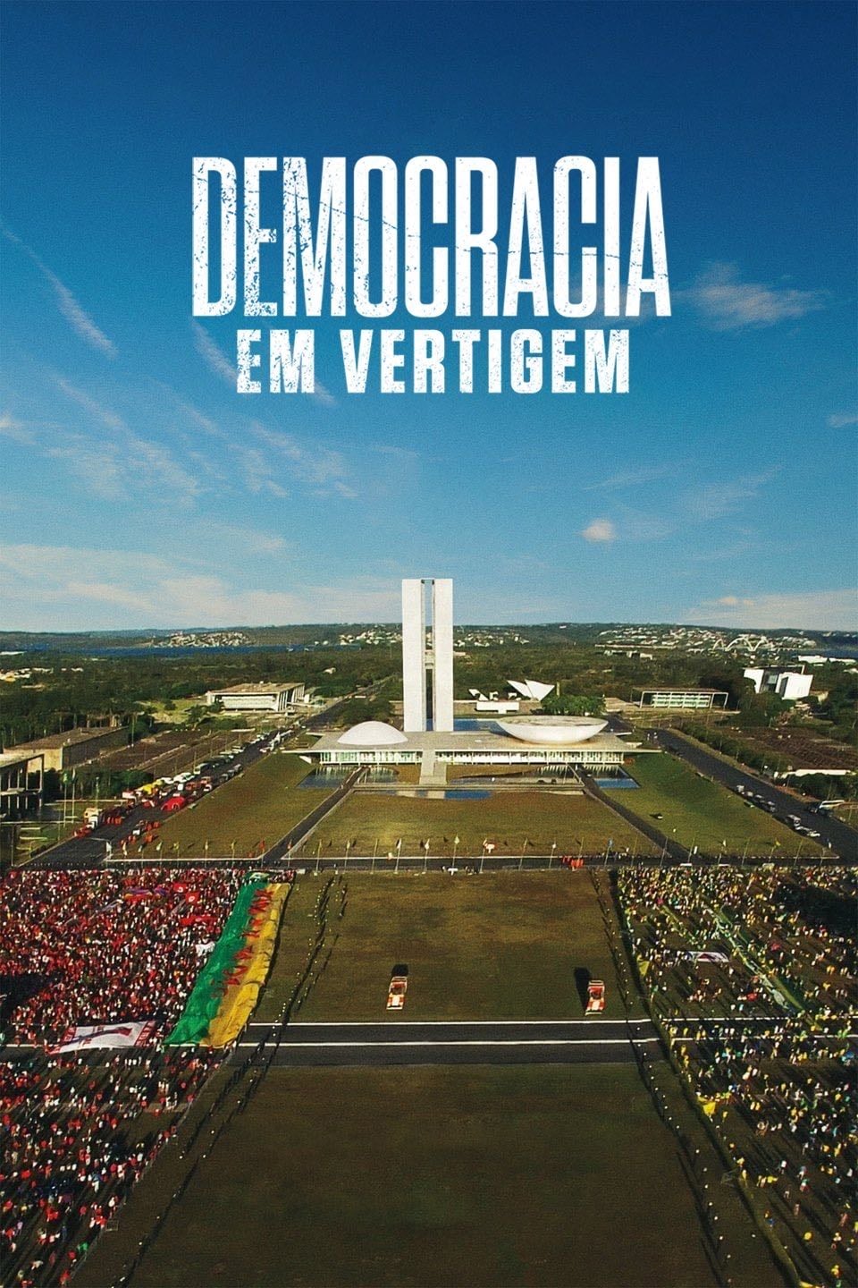 Democracia em Vertigem - Petra Costa · 2019