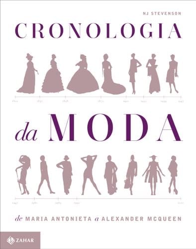 Cronologia da Moda (Em Portugues do Brasil) - N. J. Stevenson · 2012