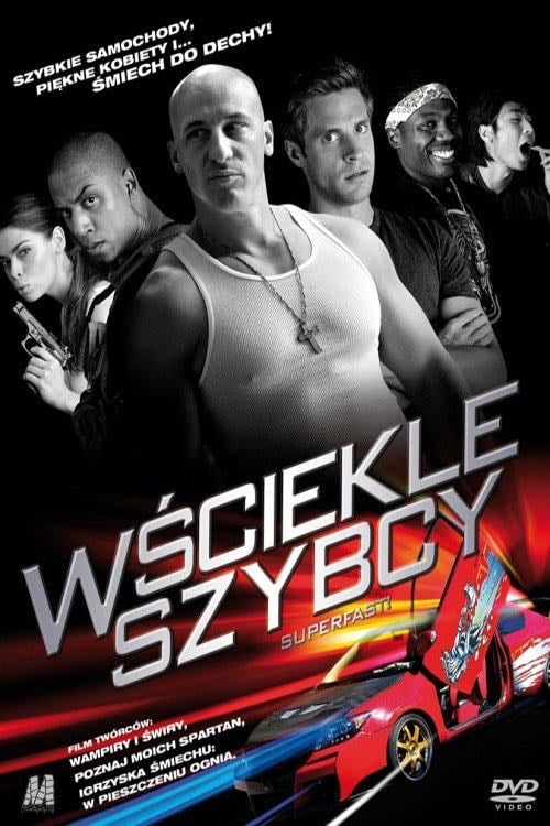 Wściekle szybcy - Jason Friedberg · 2015
