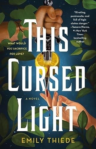 This Cursed Light - Emily Thiede · 2023