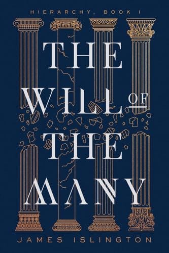 The Will of the Many (Hierarchy Book 1) - James Islington · 2023