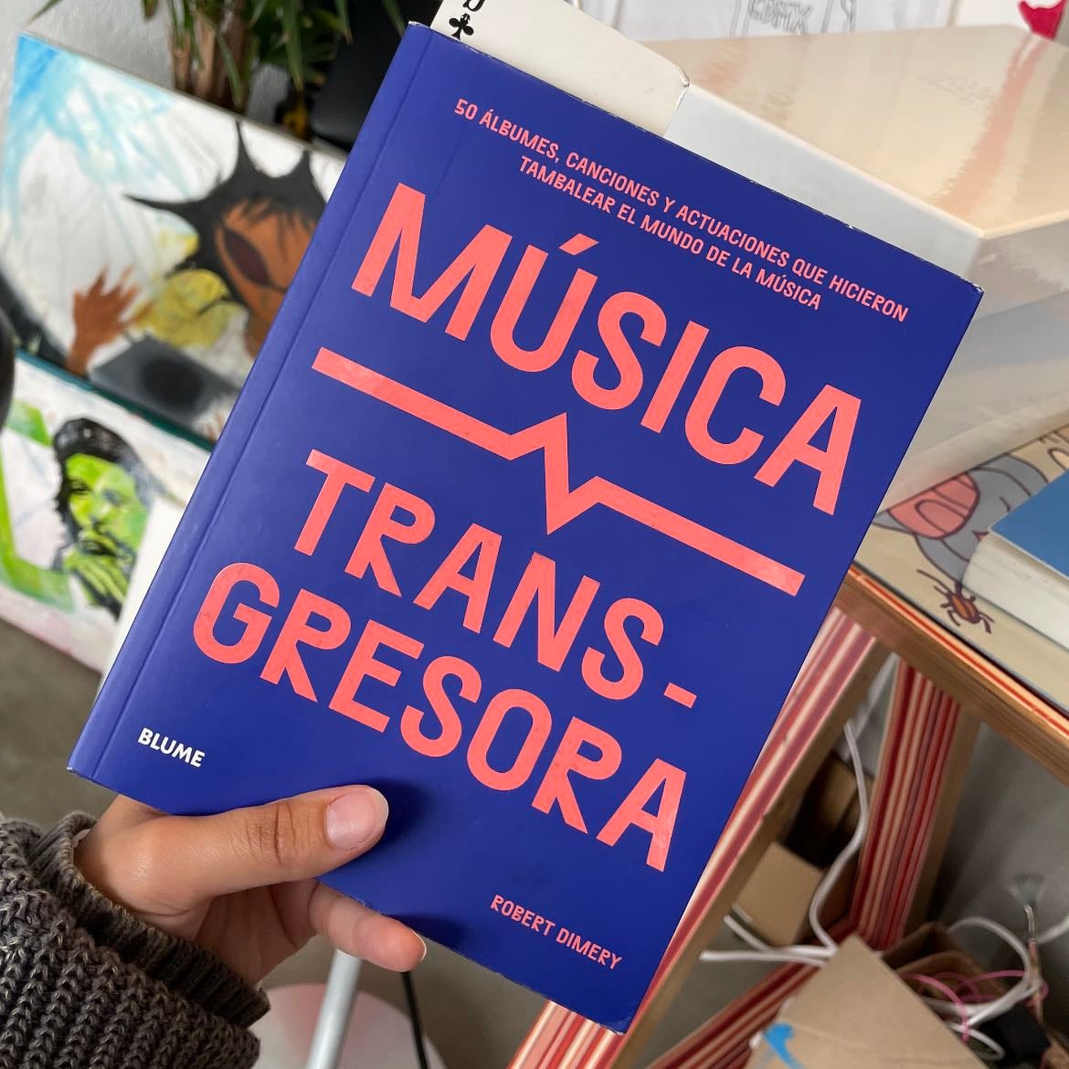 Música transgresora - Robert Dimery · 2023