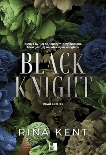 Black Knight - Rina Kent · 2024