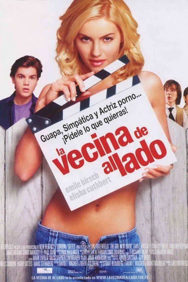 The Girl Next Door - Luke Greenfield · 2004