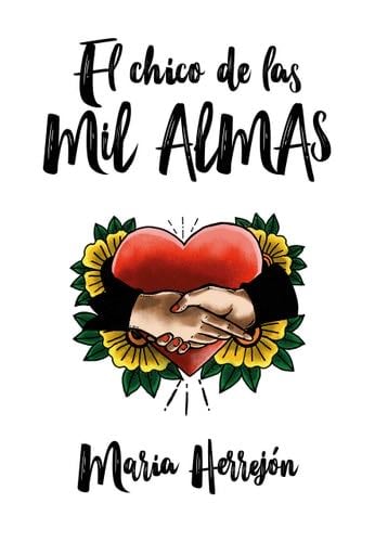 El chico de las mil almas - María Herrejón · 2019