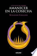 Los Juegos del Hambre 5 - Amanecer en la cosecha - Suzanne Collins · 2025