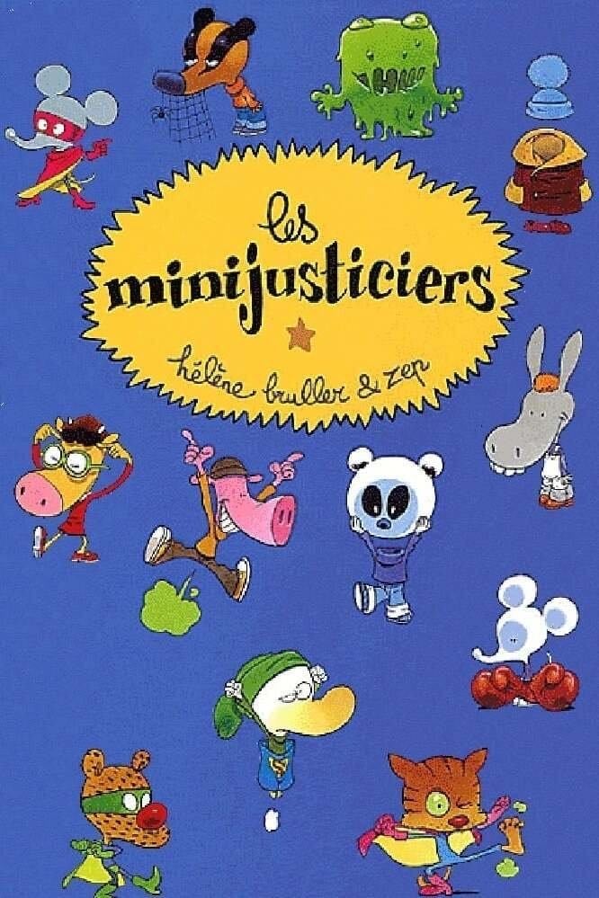 Les minijusticiers - Hélène Bruller, Zep · 2008
