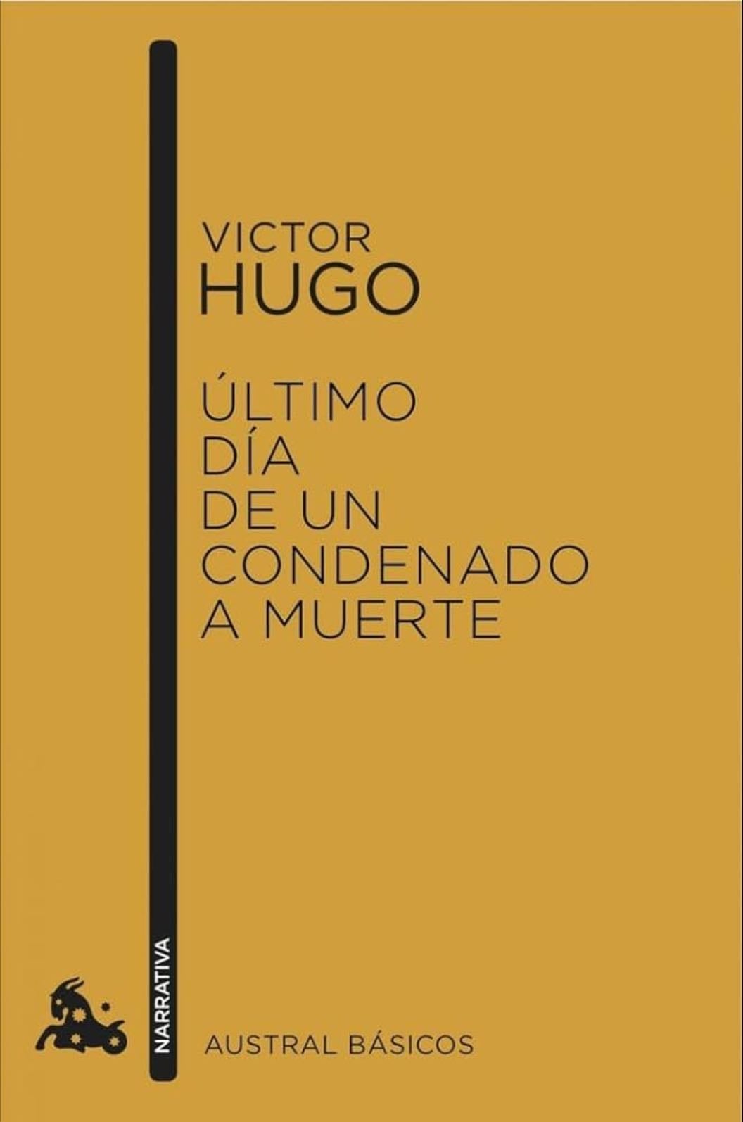Ultimo Dia de un Condenado a Muerte - Victor HUGO · 2021