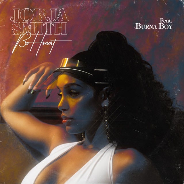 Be Honest (feat. Burna Boy) - Song · Jorja Smith, Burna Boy