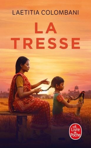 La tresse - Laetitia Colombani · 2018