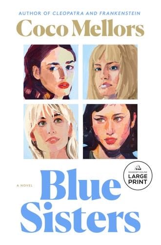 Blue Sisters: A Novel - Coco Mellors · 2024