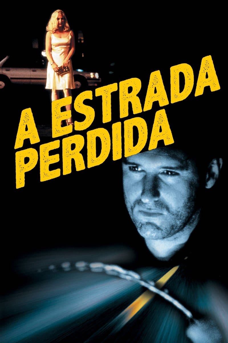 A Estrada Perdida - David Lynch · 1997