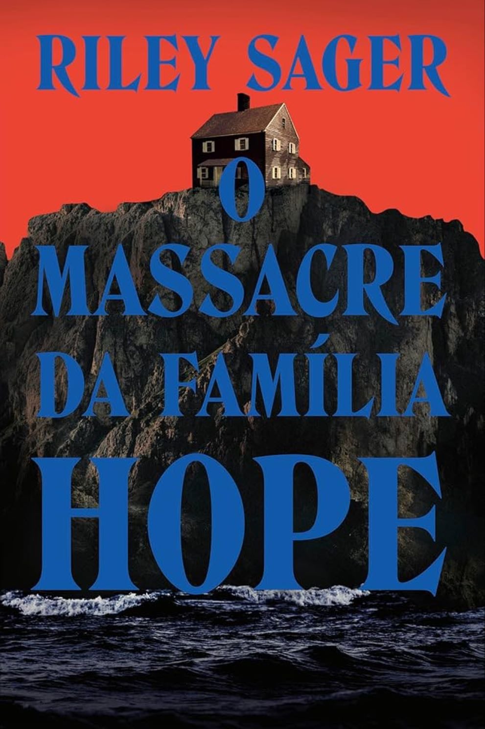 O Massacre da Família Hope - Riley Sager • 2024