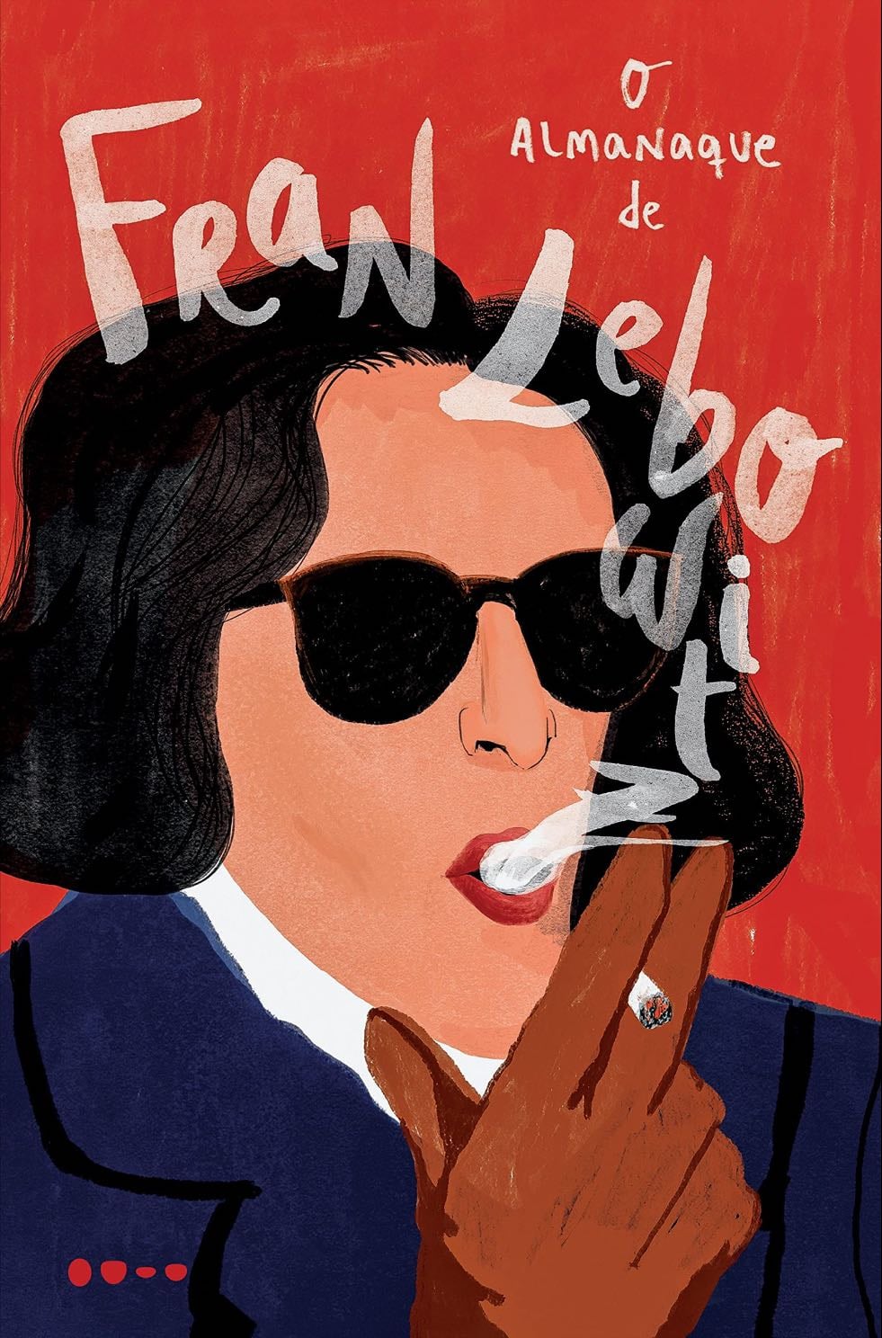 O Almanaque de Fran Lebowitz - Fran Lebowitz • 1978 - 1984