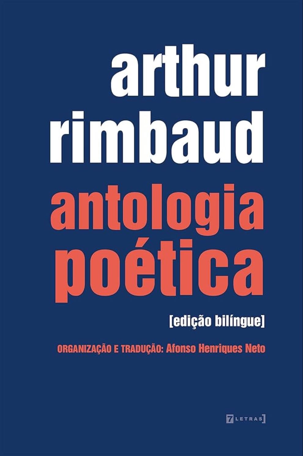 Antologia poética - Arthur Rimbaud · 2020