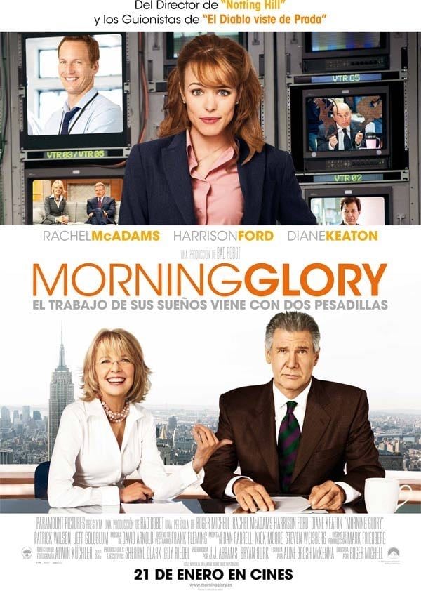 Morning Glory - Roger Michell · 2010