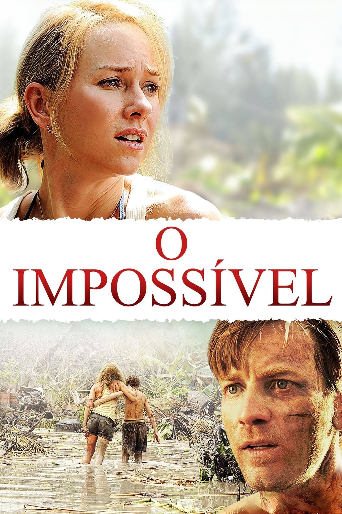 O Impossível - J. A. Bayona · 2012
