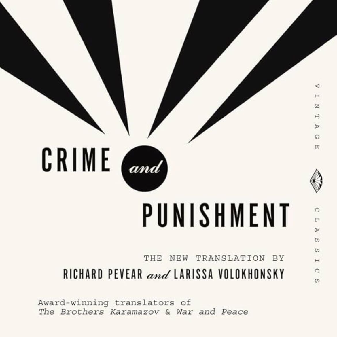 Crime and Punishment - Dostoyevsky