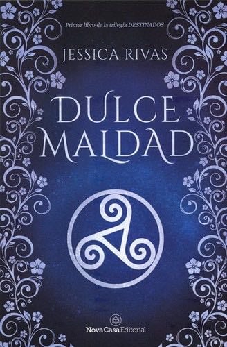 Dulce maldad - Jessica Rivas · 2019