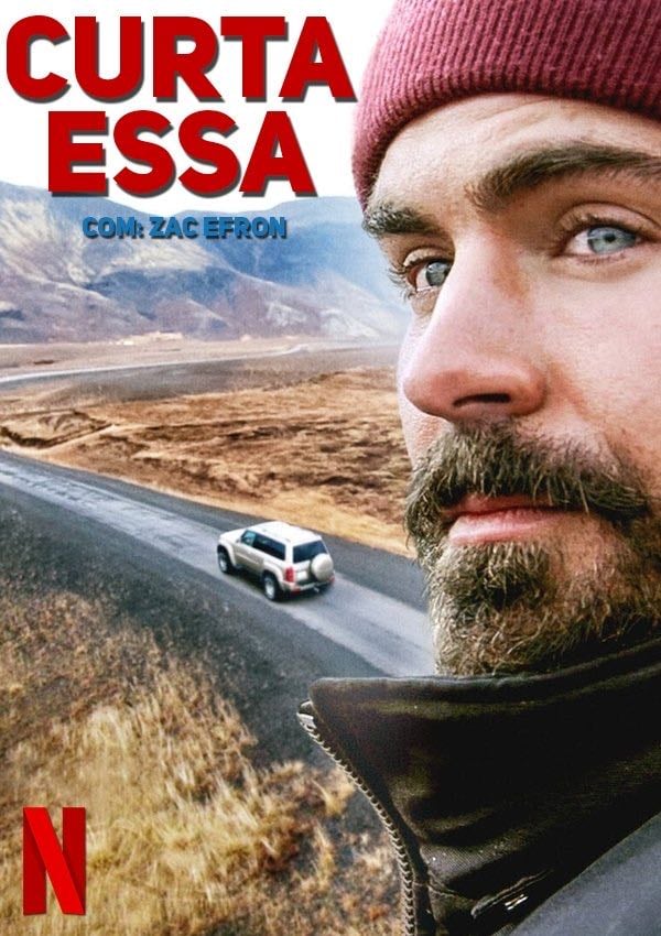 Curta Essa com Zac Efron - 2020
