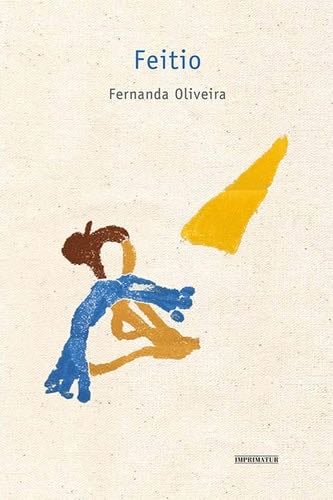Feitio - Fernanda Oliveira · 2020