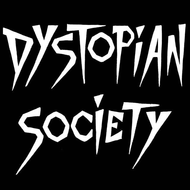 Dystopian Society - Artist