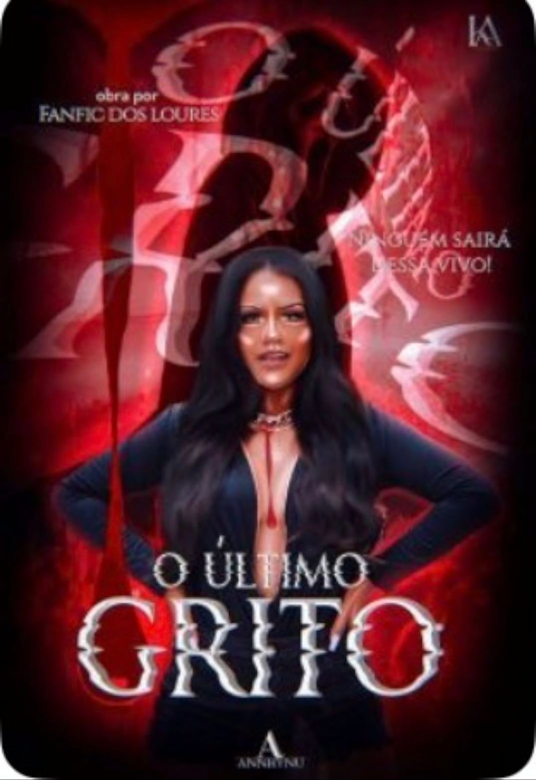 O último grito - Fanfic Loures