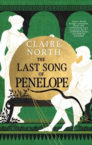 The Last Song of Penelope - Claire North · 2024