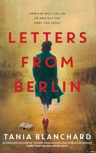 Letters from Berlin - Tania Blanchard · 2020