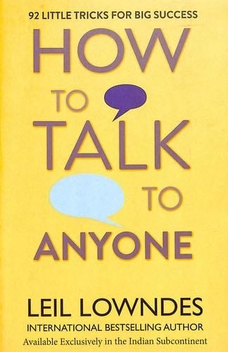 How to Talk to Anyone - Leil Lowndes · 2007