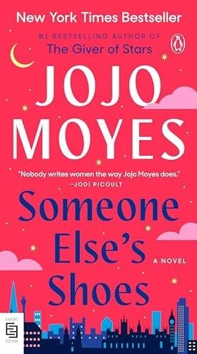 SOMEONE ELSES SHOES - Jojo Moyes