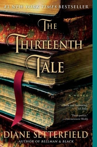 The Thirteenth Tale - Diane Setterfield · 2006