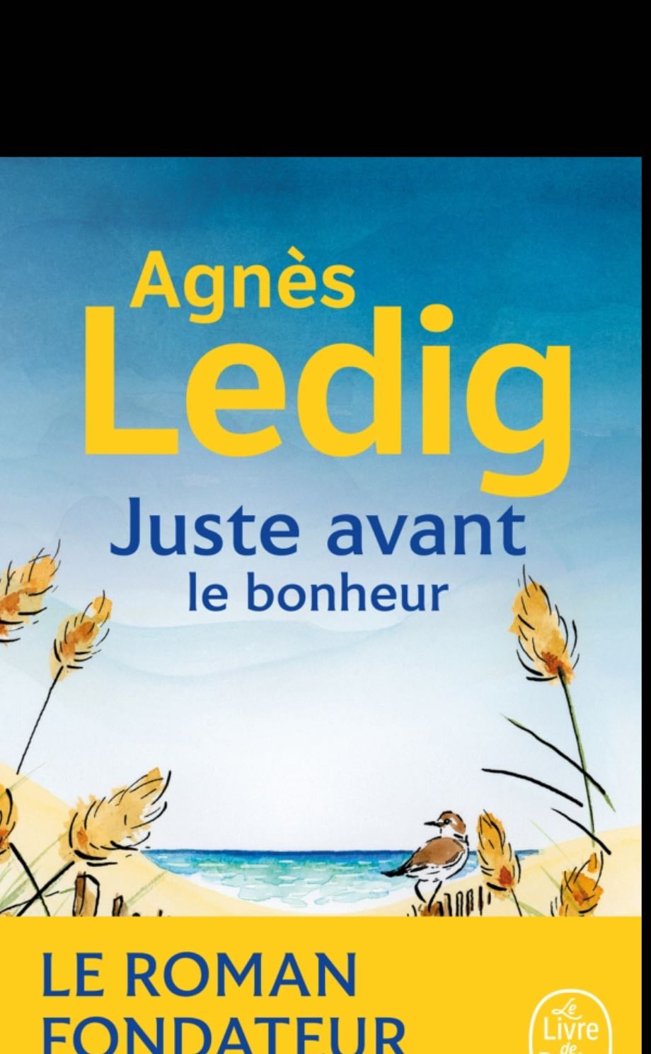 Juste avant le bonheur - Agnès Ledig · 2023
