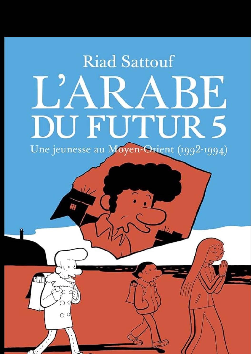 Lâarabe du futur - Tome 5