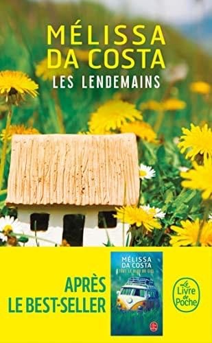 Les Lendemains - Mélissa Da Costa · 2021