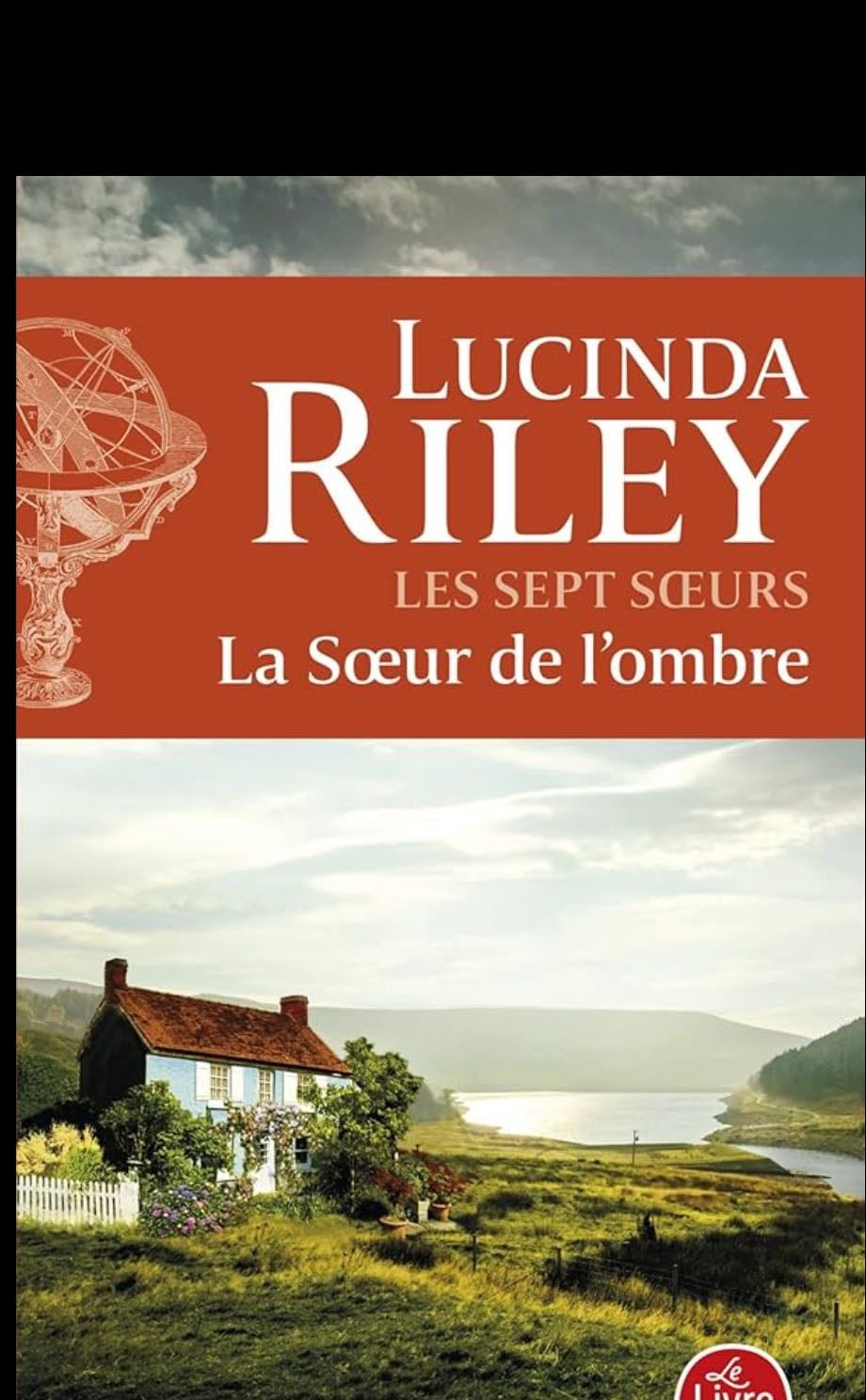 La sœur de l'ombre - Lucinda Riley · 2017